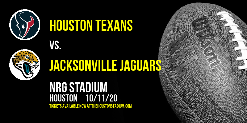 Houston Texans vs. Jacksonville Jaguars at NRG Stadium